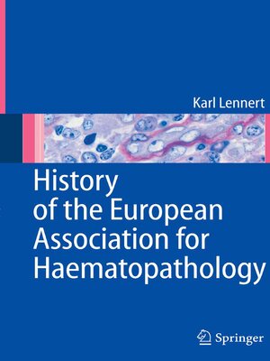 cover image of History of the European Association for Haematopathology